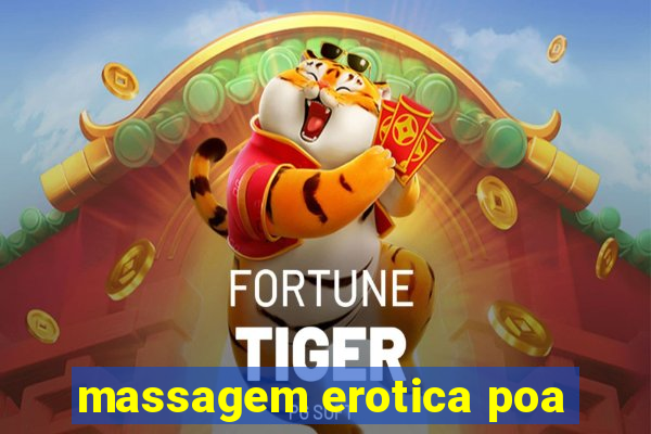 massagem erotica poa